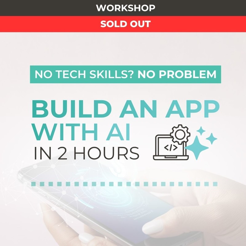 No Tech Skills? No Problem: Build an App with AI in 2 Hours